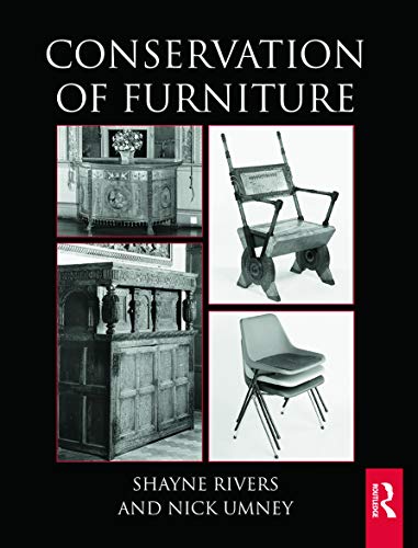 Conservation of Furniture (Routledge Conservation and Museology) von Routledge